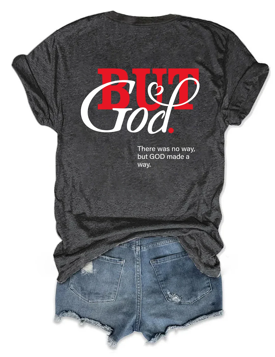 But God T-shirt