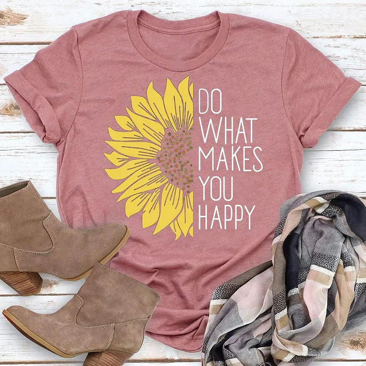 Do What Makes You Happy Sunflower Round Neck T-shirt-018304