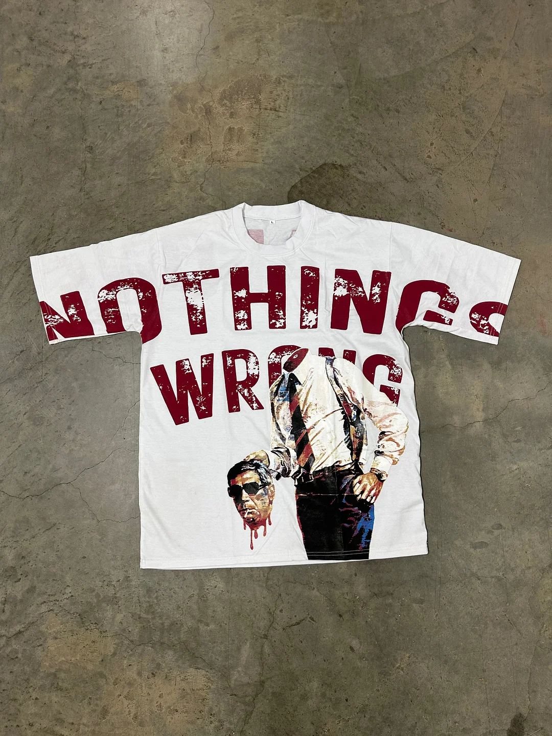 “NOTHINGS WRONG“ OVERSIZED TEE