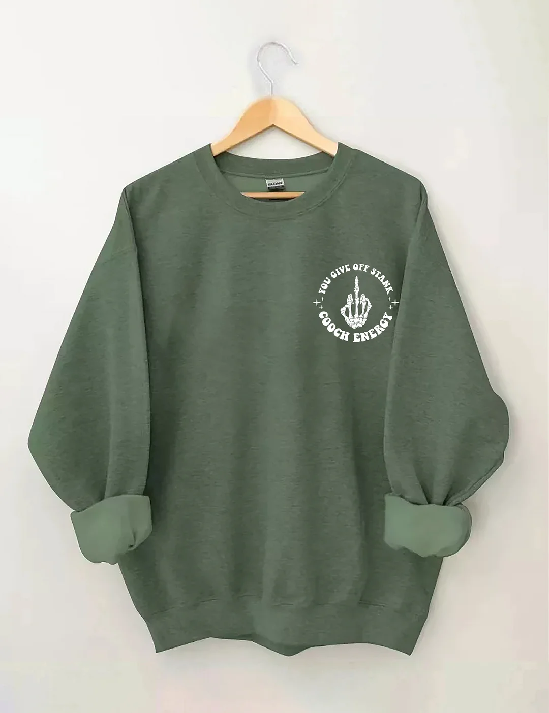 You Give Off Stank Cooch Energy Sweatshirt