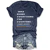 Max Ruins Everything For Everyone Formula 1 Tee