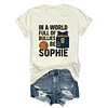 In a World Full of Bullies be a Sophie Tee