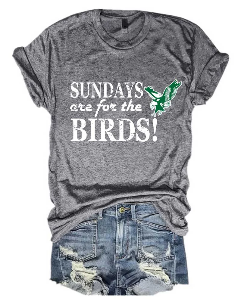 Sundays Are For The Birds Football T-Shirt