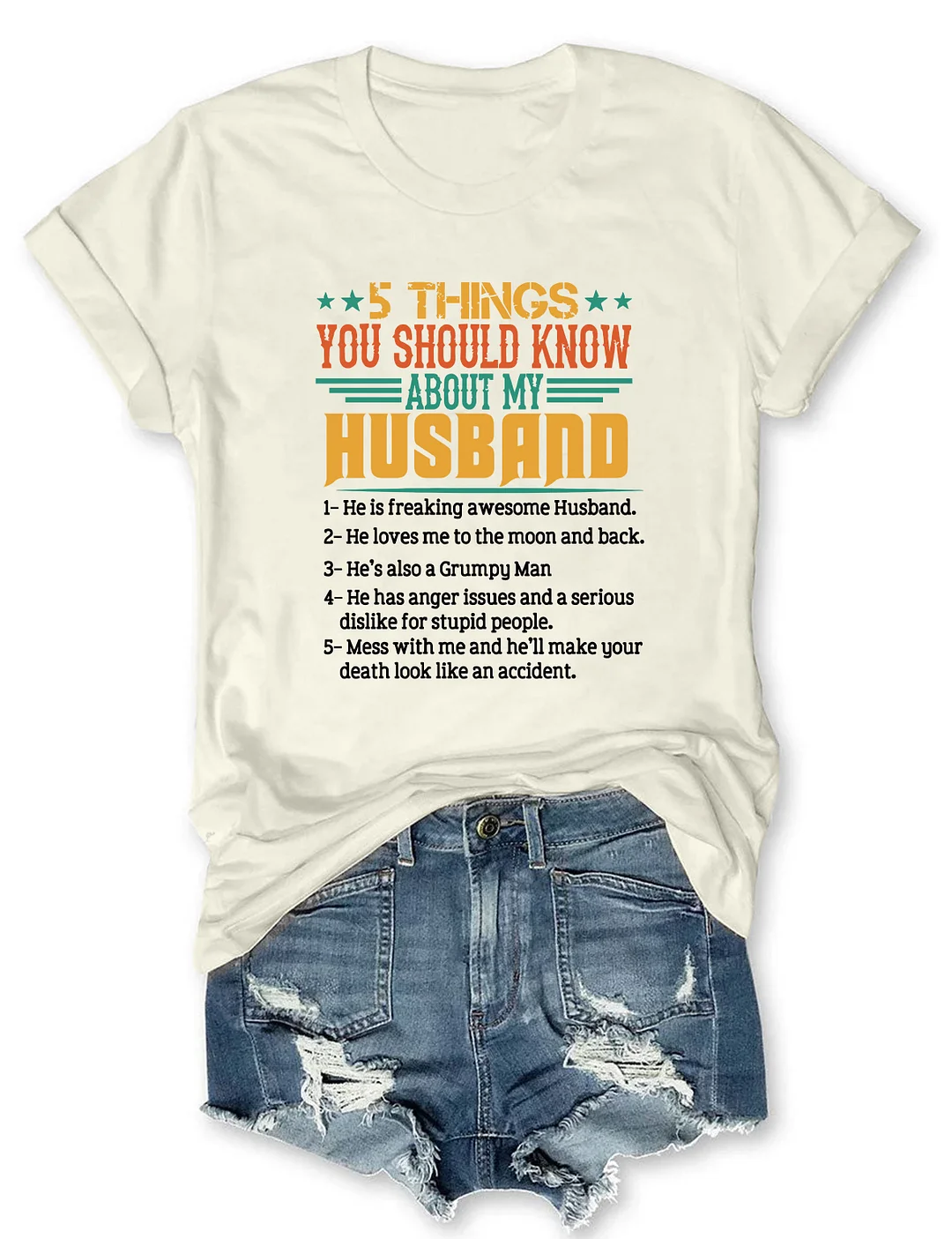 5 Things About My Husband T-shirt