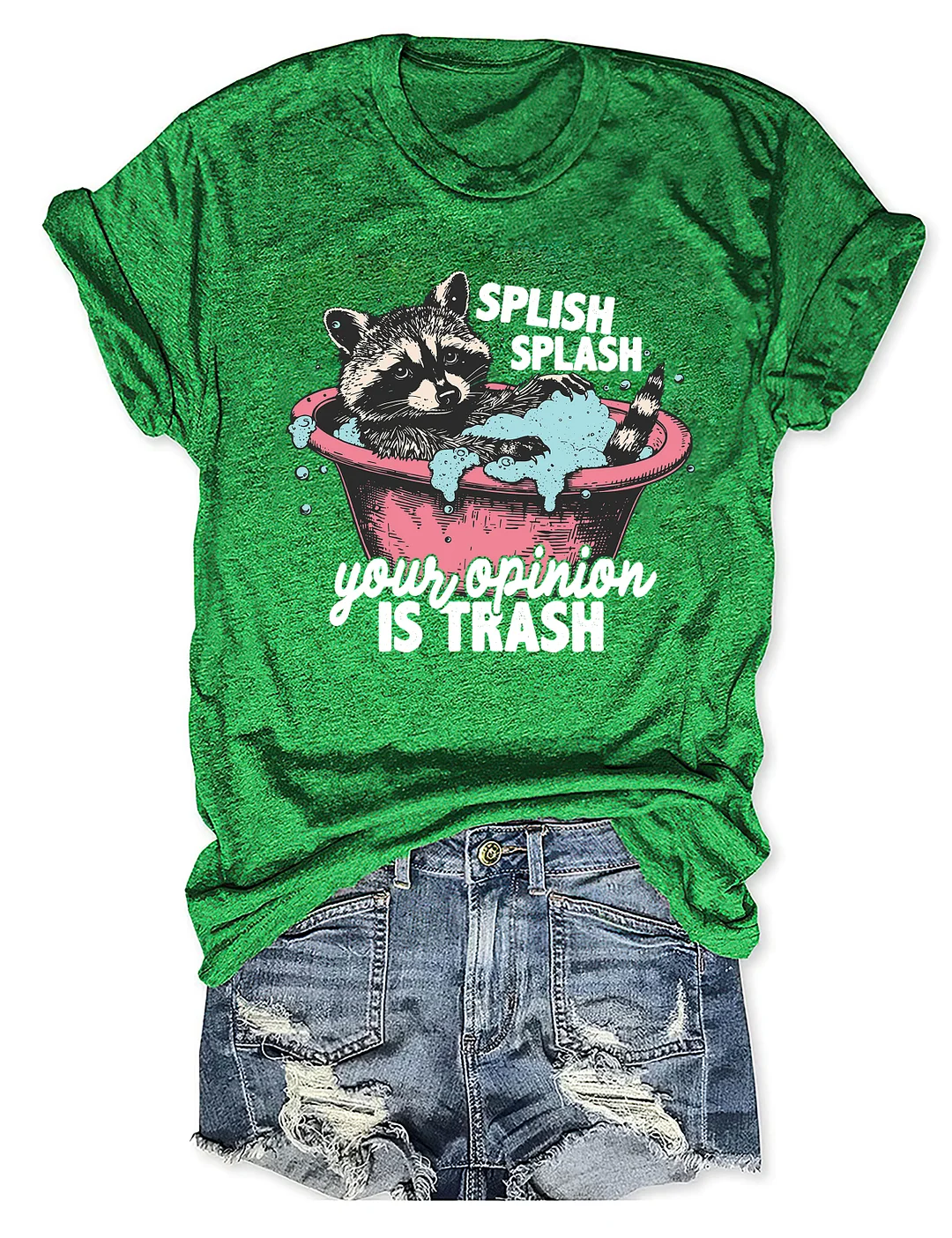 Splash Splash Your Opinion Is Trash T-Shirt