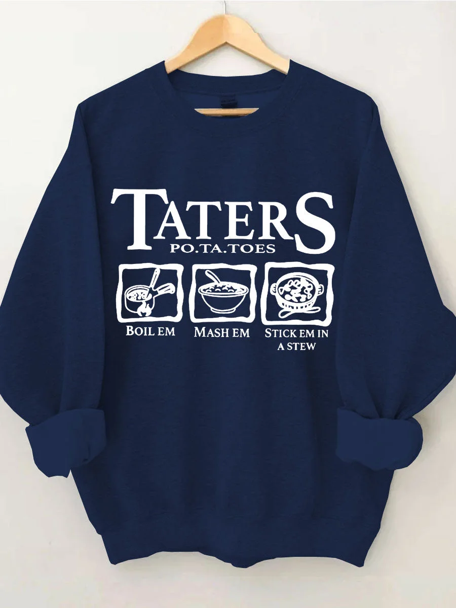 Taters Sweatshirt