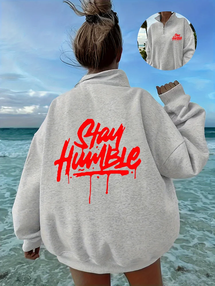 Women's "Stay Humble" Graphic Zip-Up Sweatshirt - Beige, High-Neck, Long Sleeve, Machine Washable, Casual & Sporty Style For All Seasons, Casual Wear | Highneck Sweatshirt | Stretchy Fabric