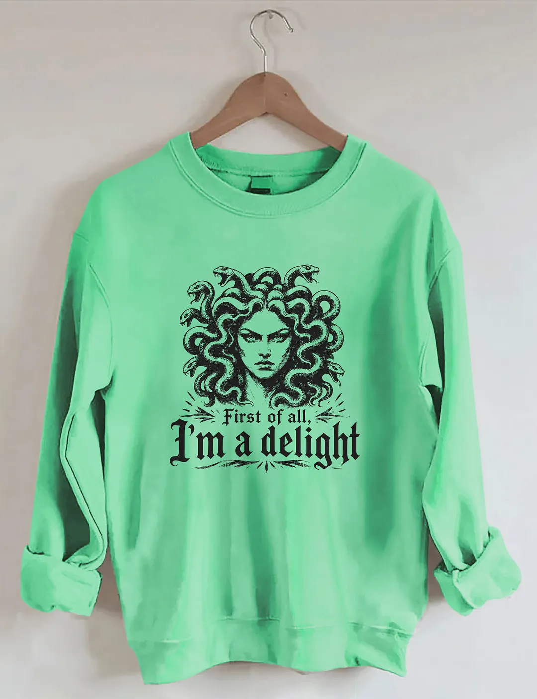 First Of All I'm A Delight Halloween Medusa Sweatshirt
