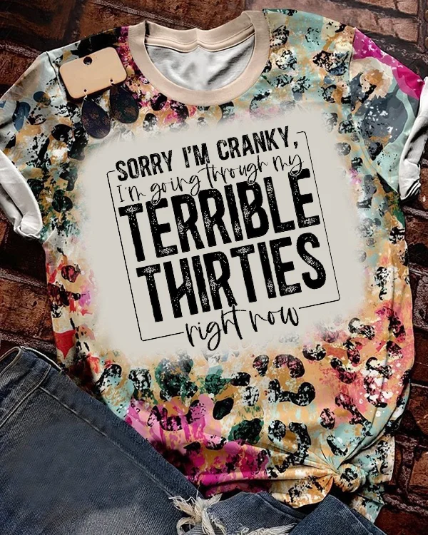 Sorry i'm cranky T-shirt