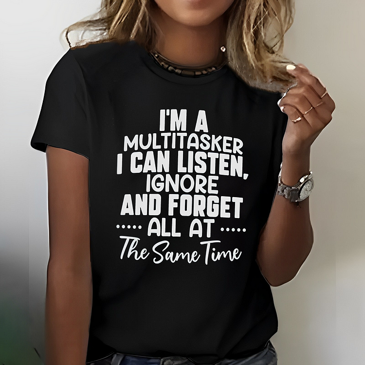 I'M A Multitasker Funny Women T-shirt