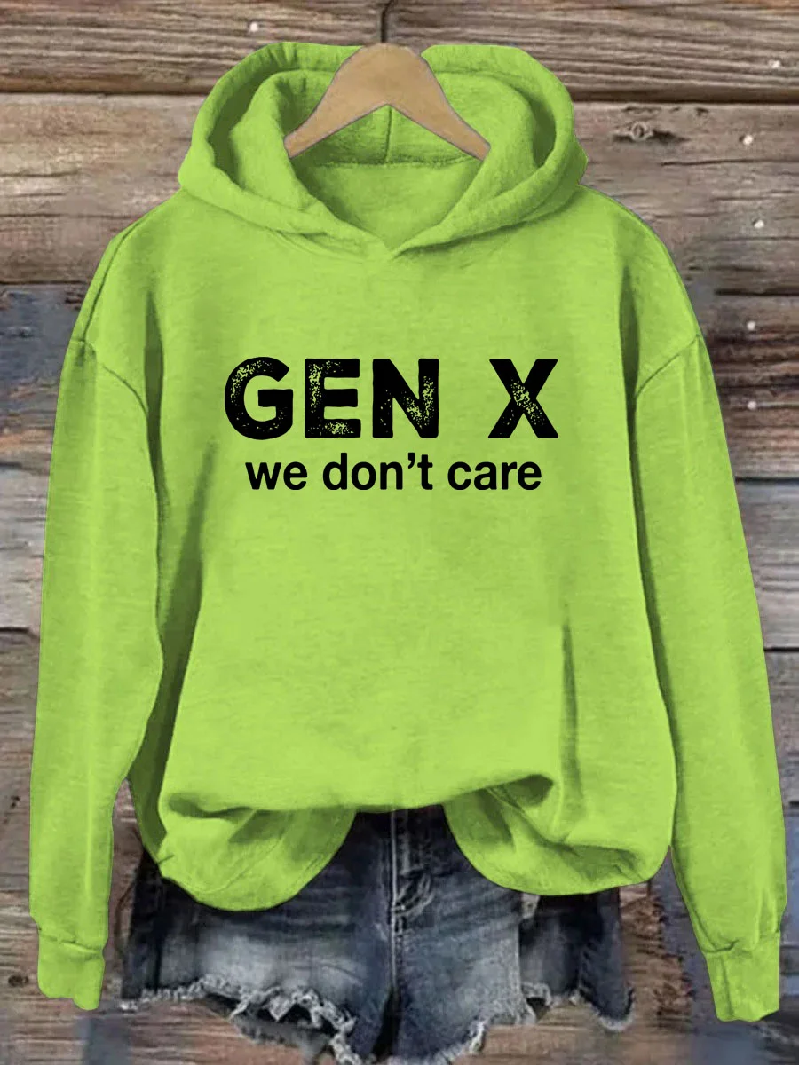 Gen X We Don’t Care Hoodie