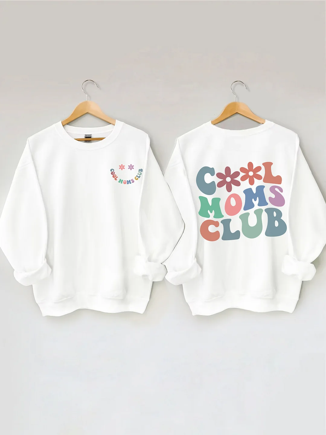 Cool Moms Club Sweatshirt