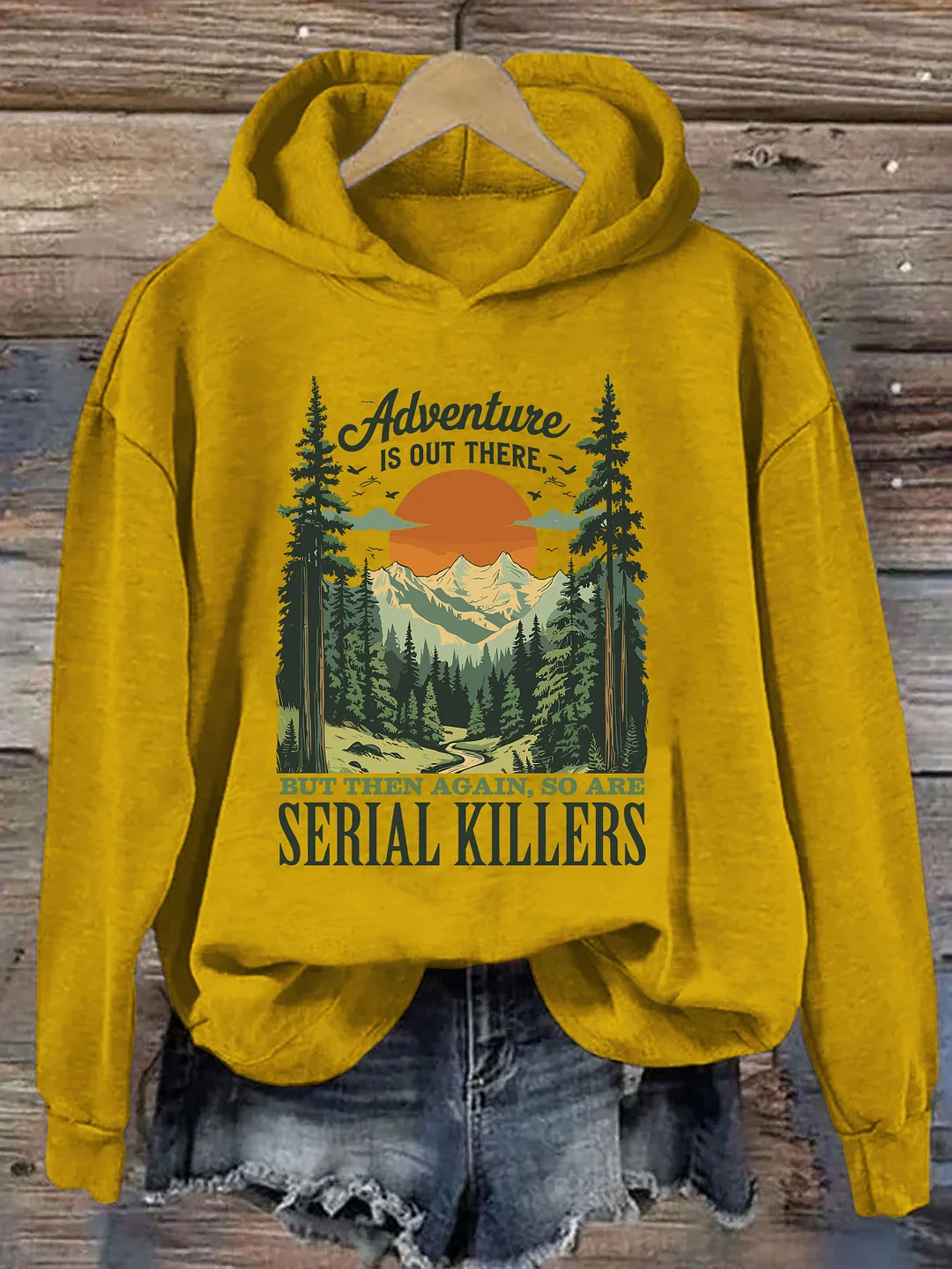Adventure Is Out There Serial Killers Hoodie