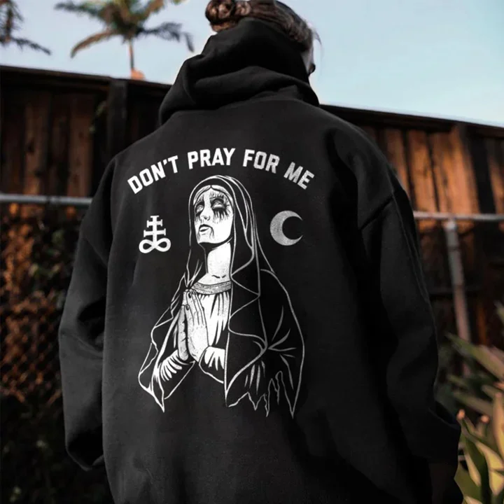 Don't pray for me nun Printed Men's Fashion Hood