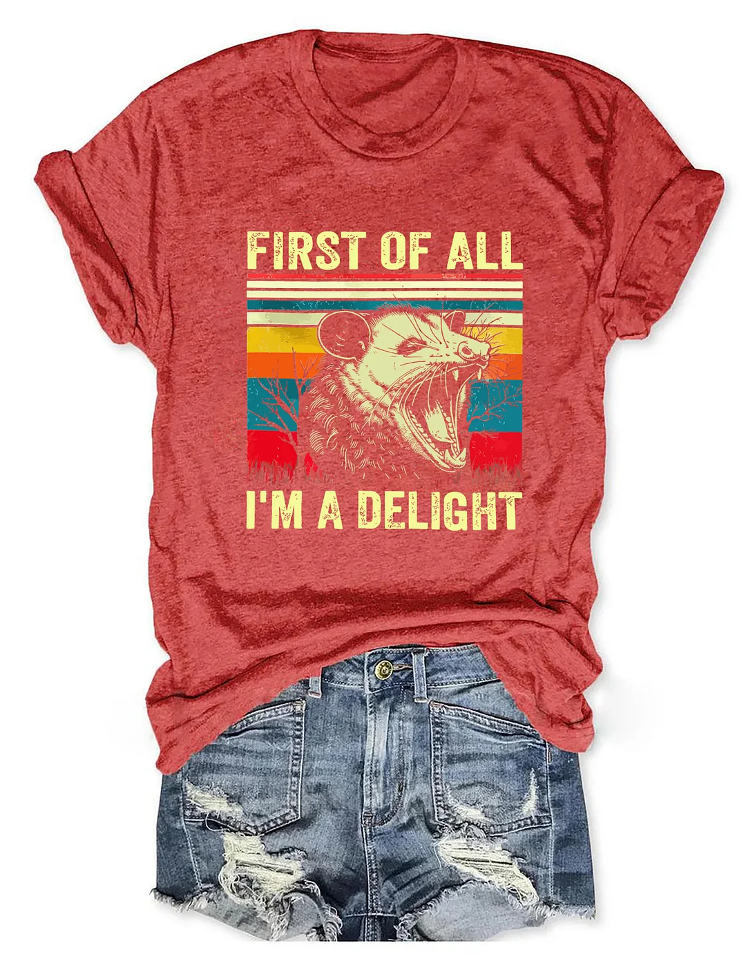 First Of All I'm A Delight T-Shirt