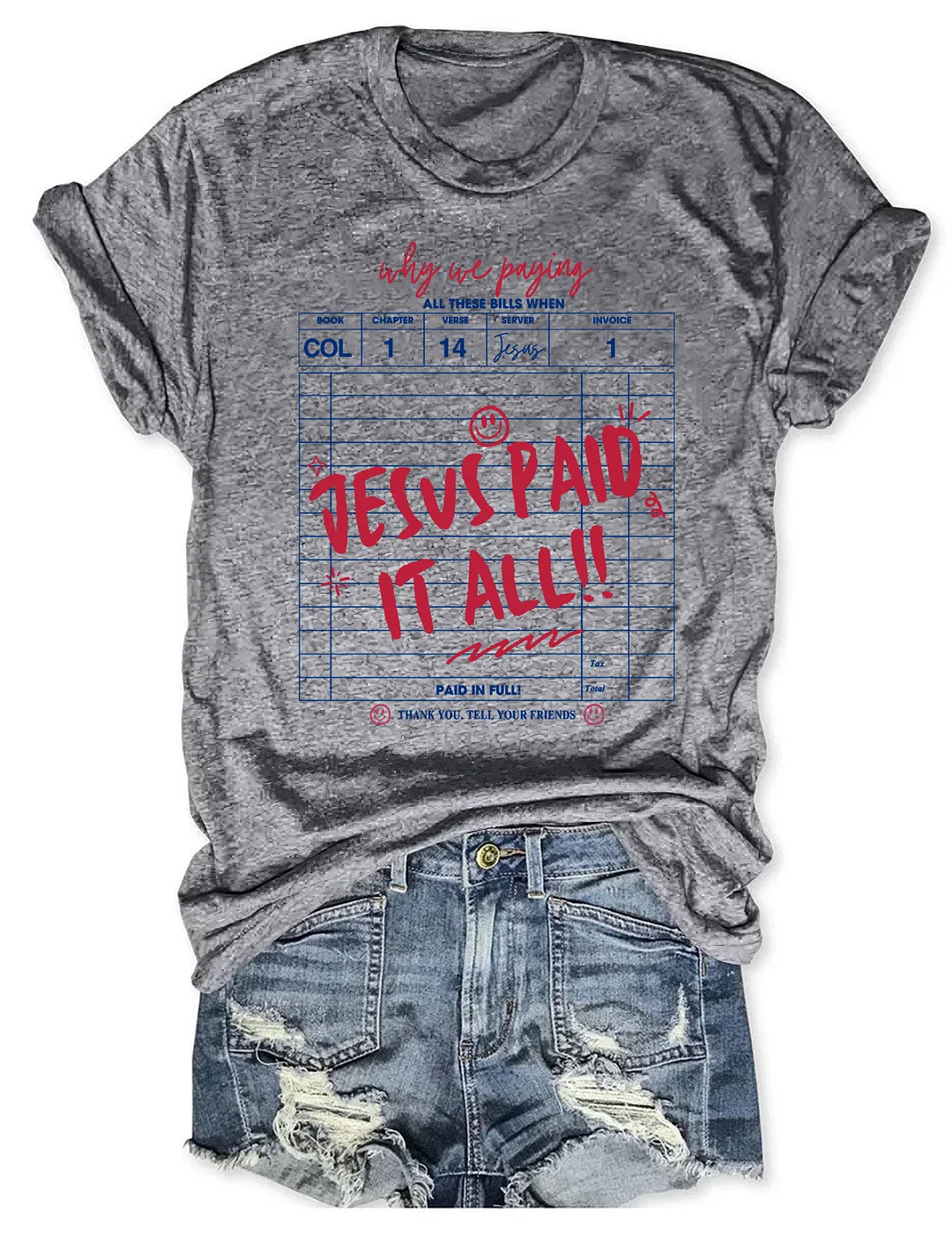 Jesus Paid It All T-shirt