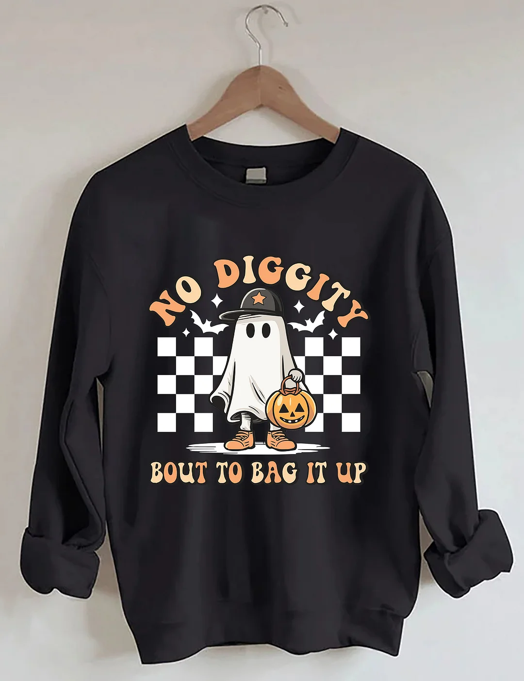 No Diggity Bout To Bag It Up Sweatshirt