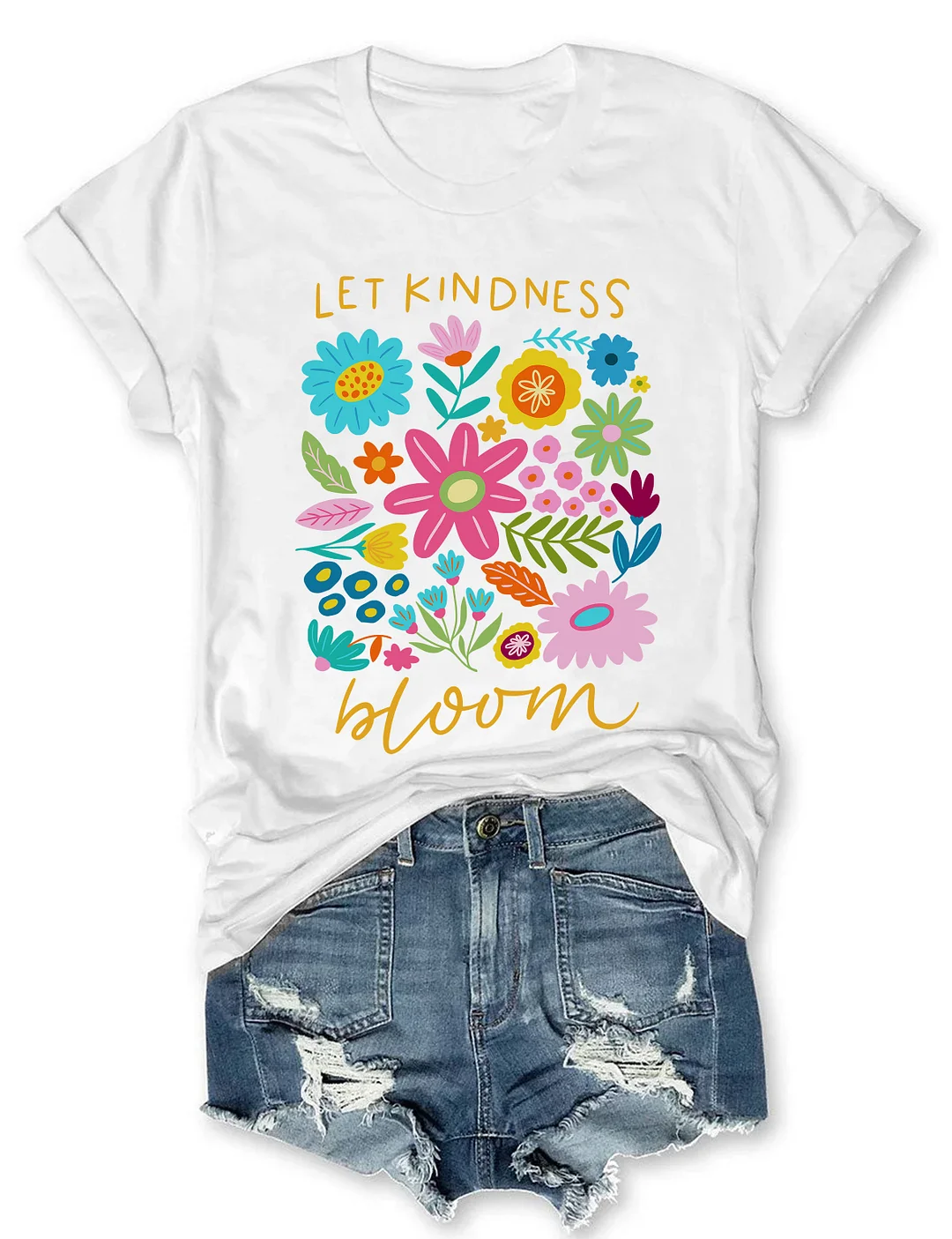 Let Kindness Bloom T-shirt