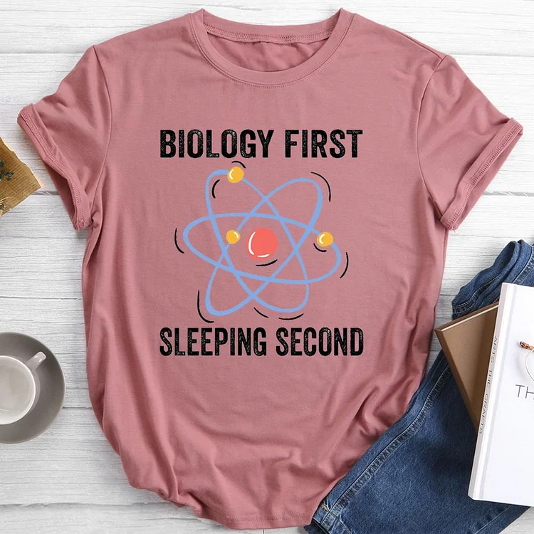 Biology First Sleeping Second Round Neck T-shirt