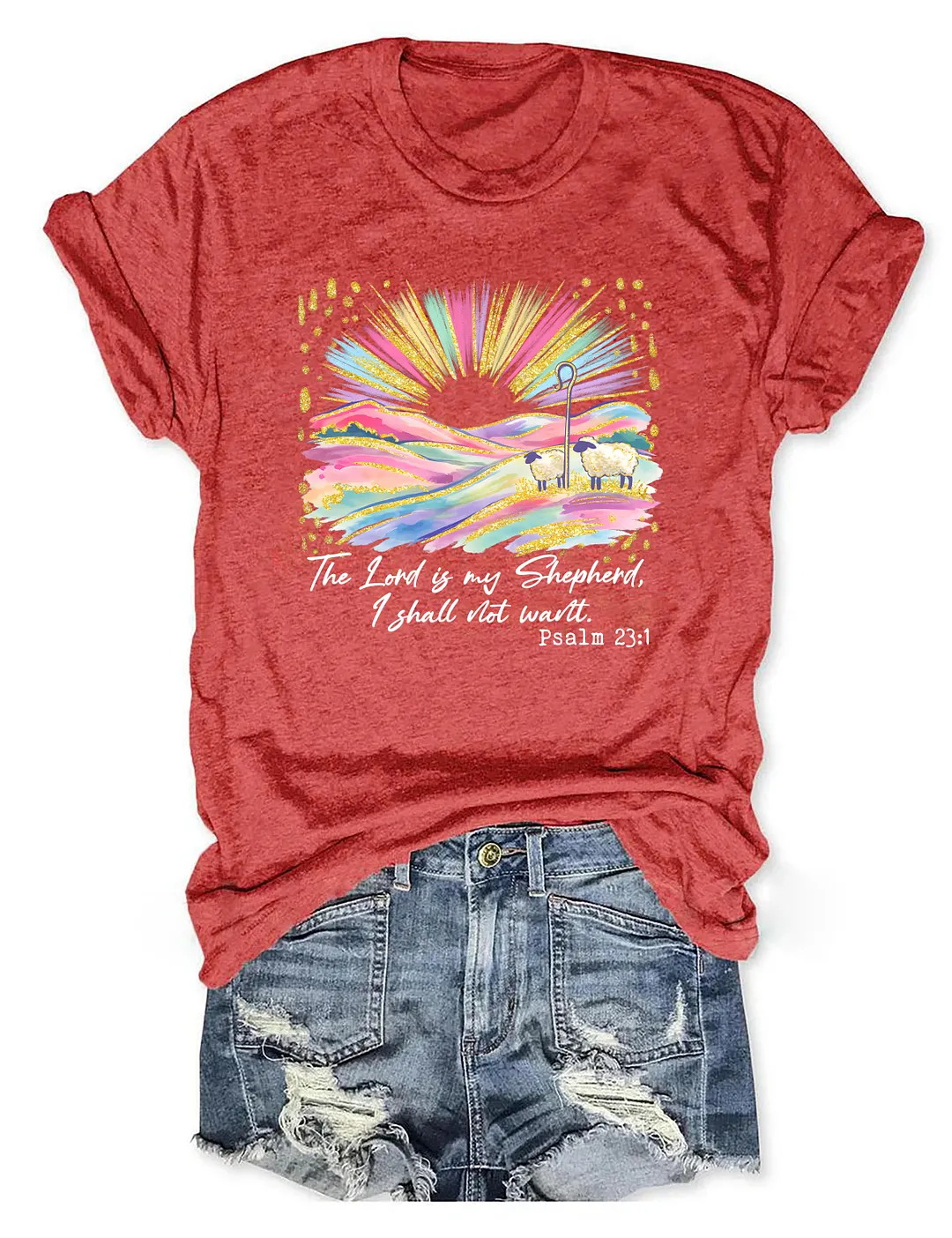 The Lord Is My Shepherd T-shirt