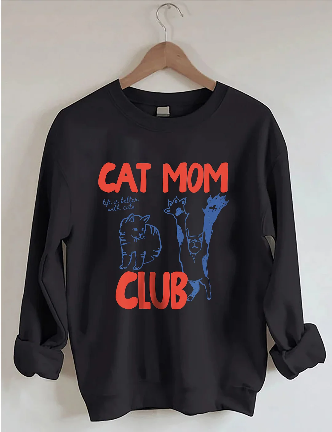Cat Mom Club Sweatshirt