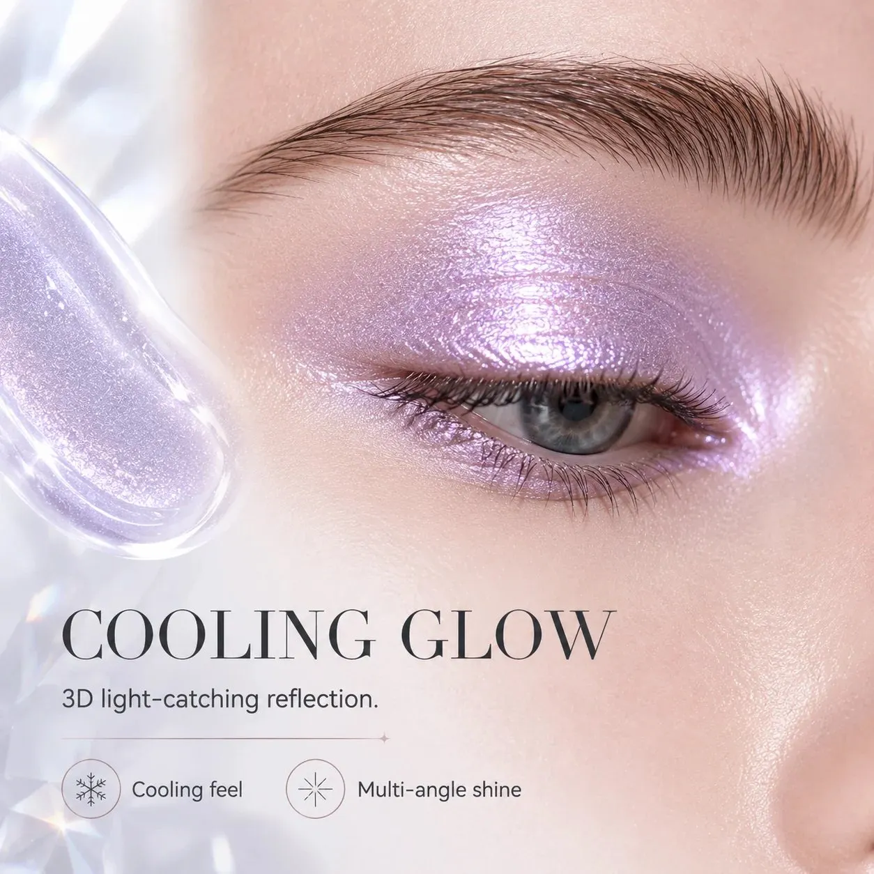 Cooling luminous jelly eyeshadow with multidimensional reflection