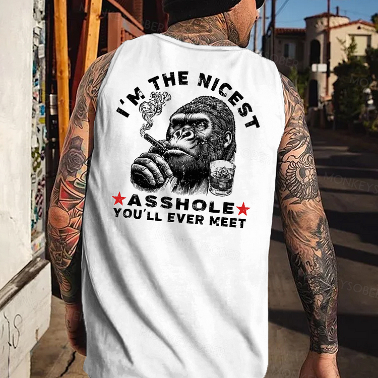 I'm The Nicest Asshole You'll Ever Meet Funny Monkey Tank Top