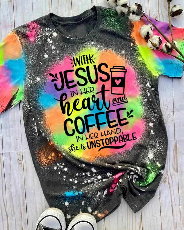 Coffee and Jesus Funny Saying Tie Dye Shirt