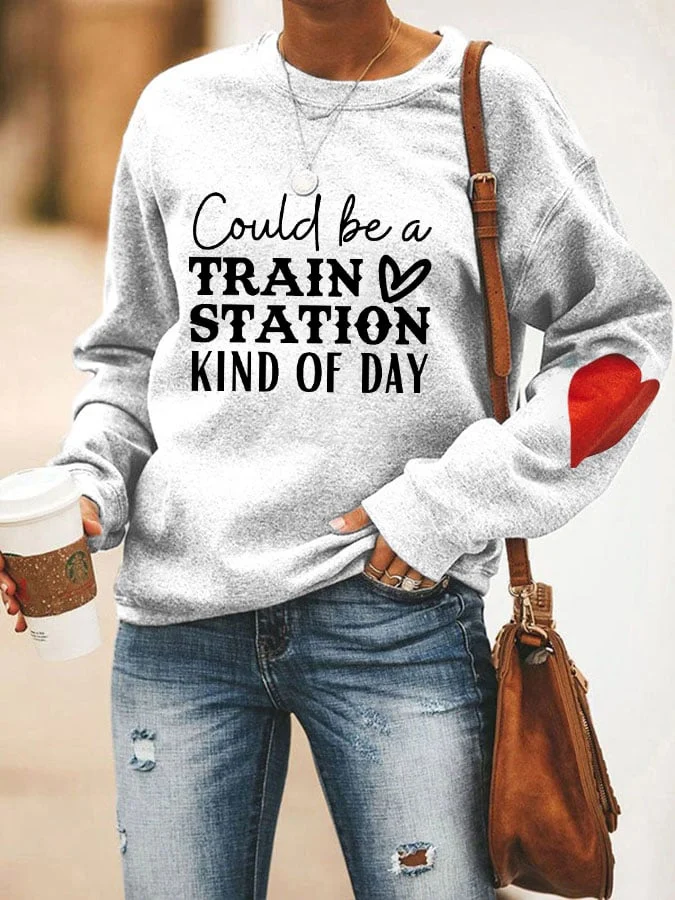 Women's Could Be A Train Station Kind Of Day Print Sweatshirt