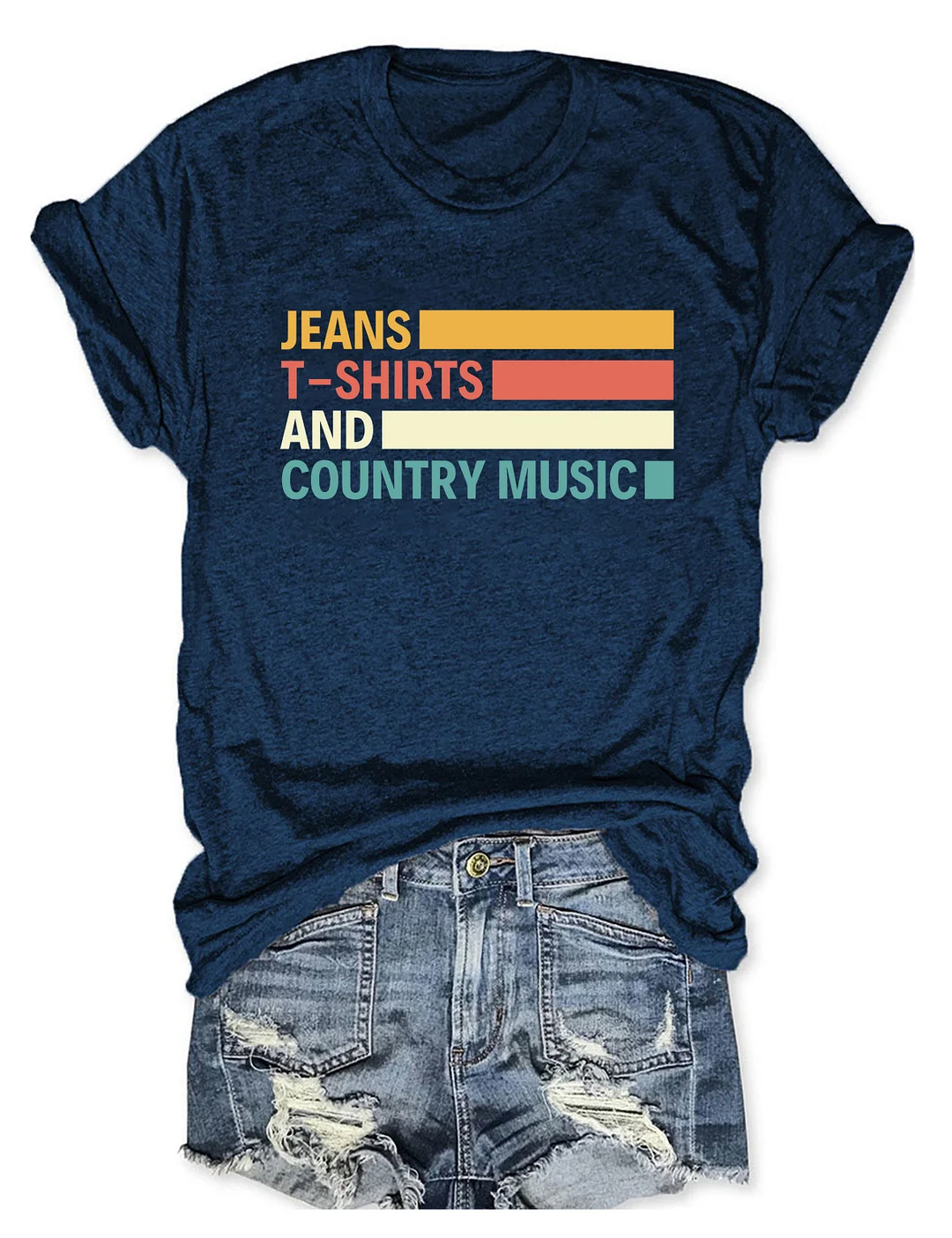 Jeans T-shirts And Country Music T-Shirt