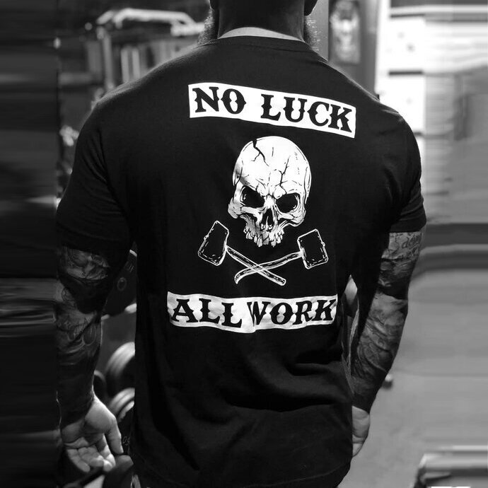 Livereid No Luck All Work Men's T-Shirt