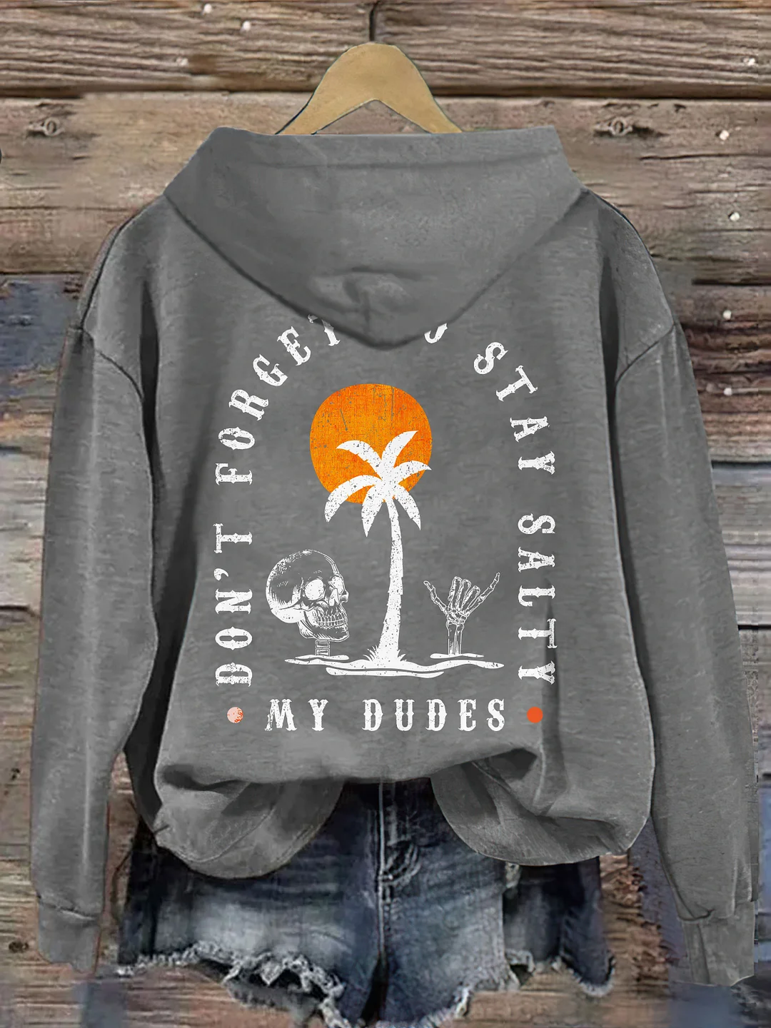 Stay Salty My Dudes Hoodie