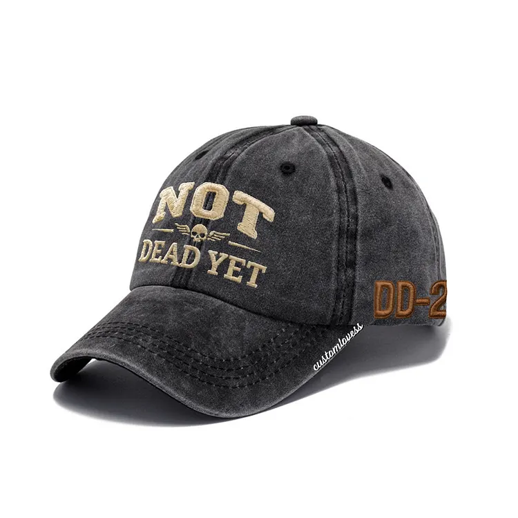 Not Dead Yet Embroidered Hat