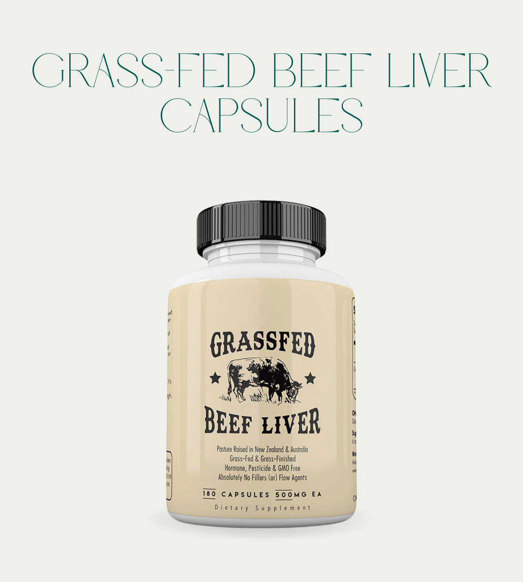 Grass-Fed Beef Liver Capsules – Nutrient-Rich Whole Food Supplement