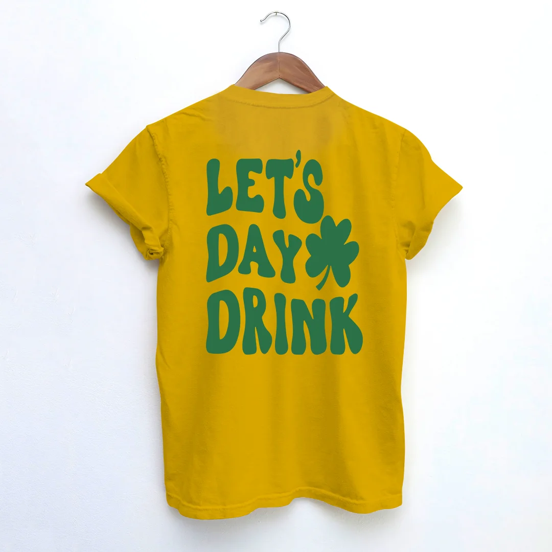 Let's Day Drink T-shirt