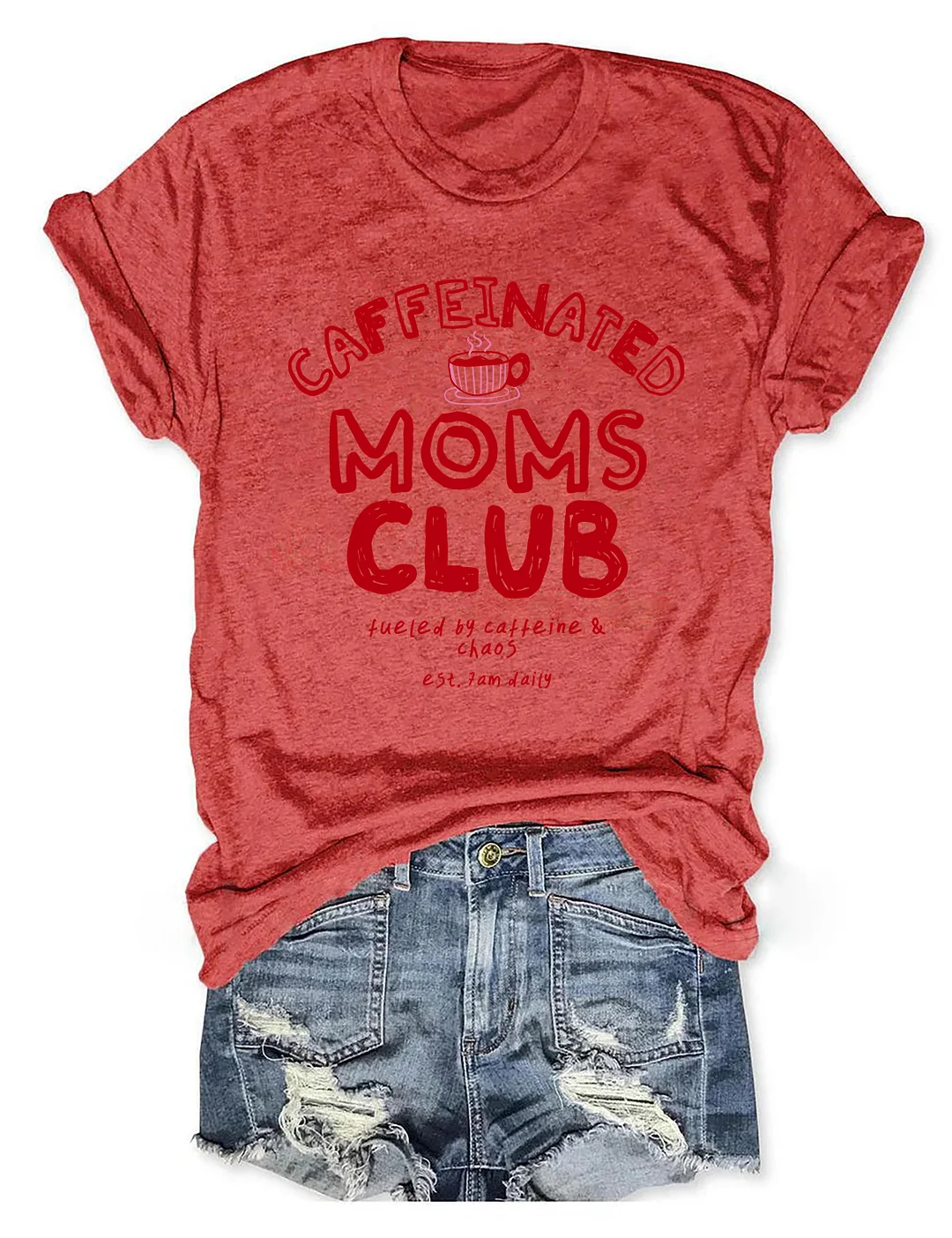 Caffeinated Moms Club T-shirt
