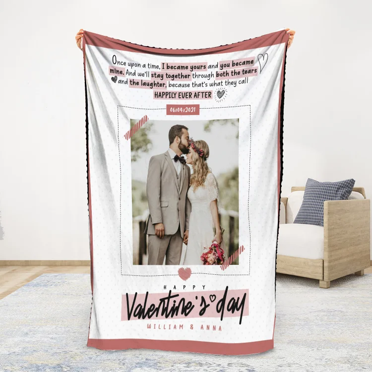 Personalized Couple Blanket Engrave Photo "I became yours and you became mine" Sweet Gift For Her