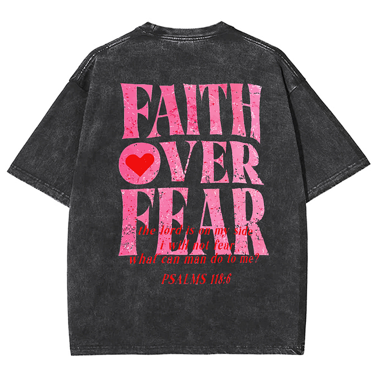 VChics Faith Over Fear Unisex Washed T-Shirt