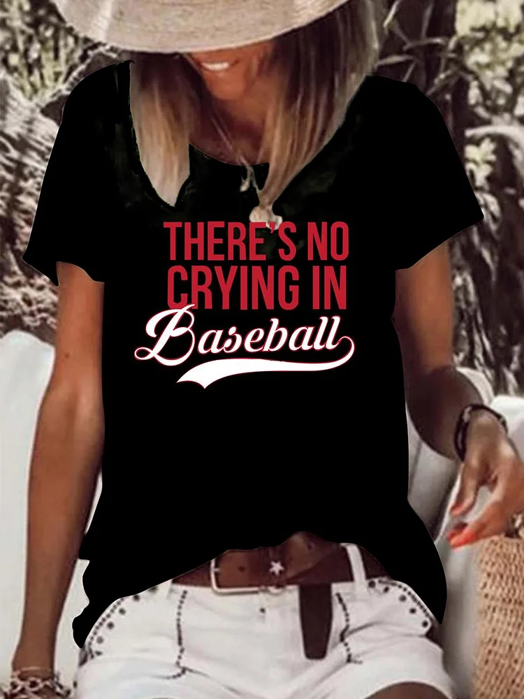 There's No Crying In Baseball Raw Hem Tee-Annaletters