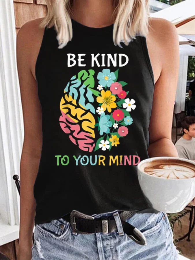 Women's Be Kind To Your Mind Print Casual Tank Top socialshop