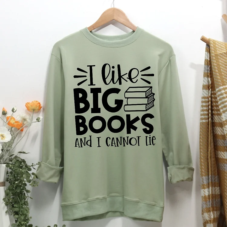 I like big books and i cannot lie Book Lovers Women Casual Sweatshirt-Annaletters