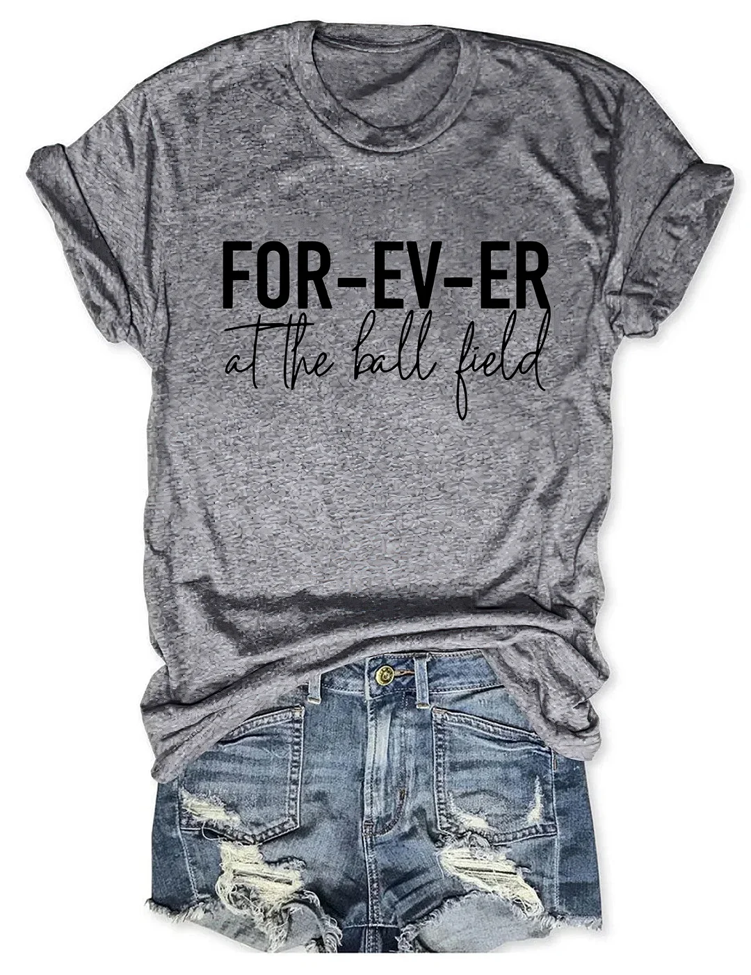 FOR-EV-ER At The Ball Field T-shirt