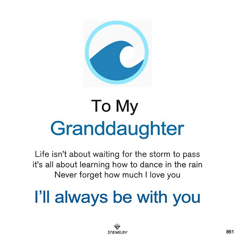 Gift Card - For Granddaughter I’ll Always Be With You