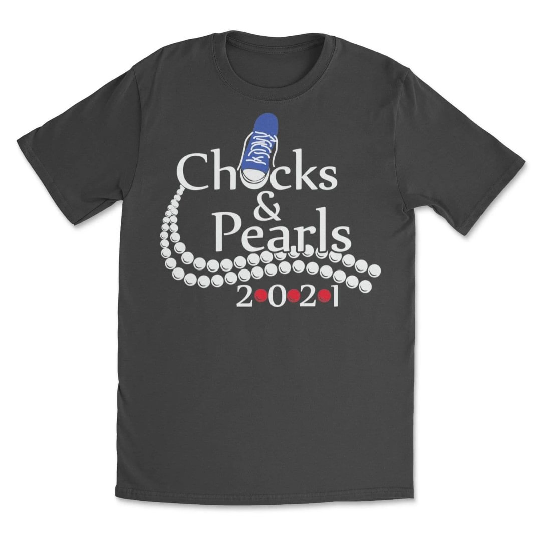 Chucks and Pearls 2021 T-Shirts