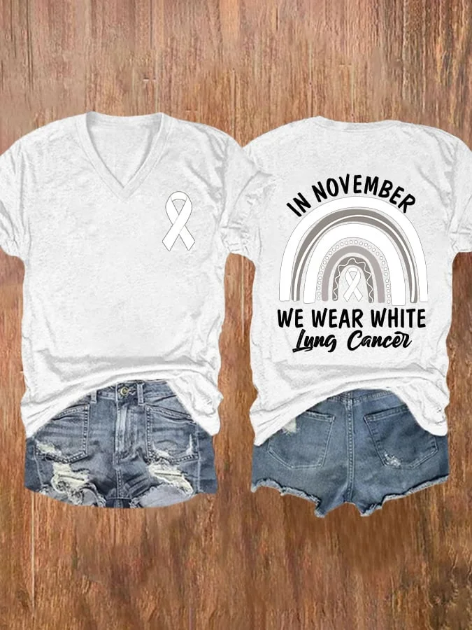 Women's V-neck Lung Cancer Awareness Ribbon In November We Wear White Rainbow Print T-Shirt socialshop