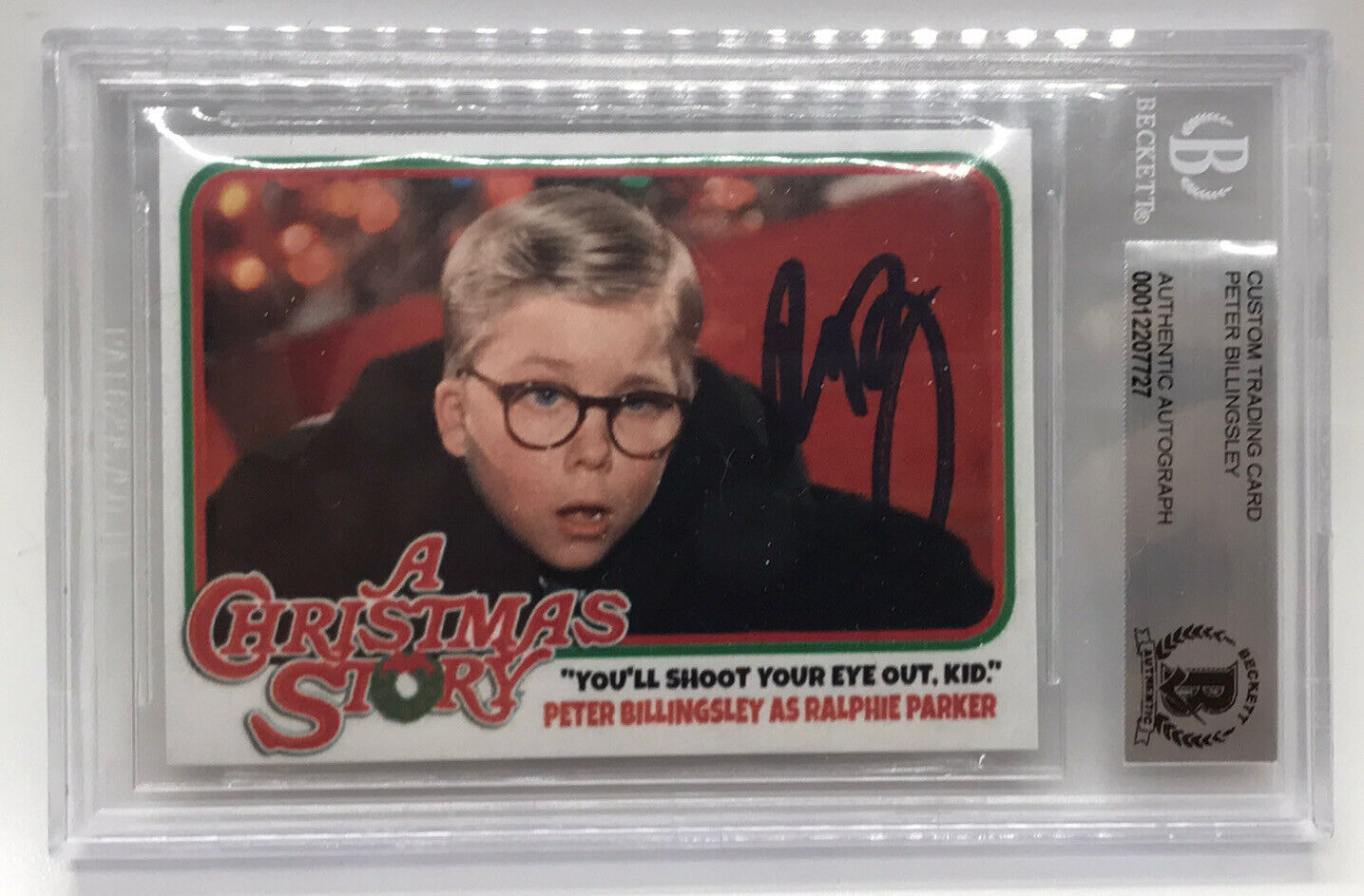 PETER BILLINGSLEY Signed CHRISTMAS STORY Autograph CARD Slabbed BAS Beckett Slab