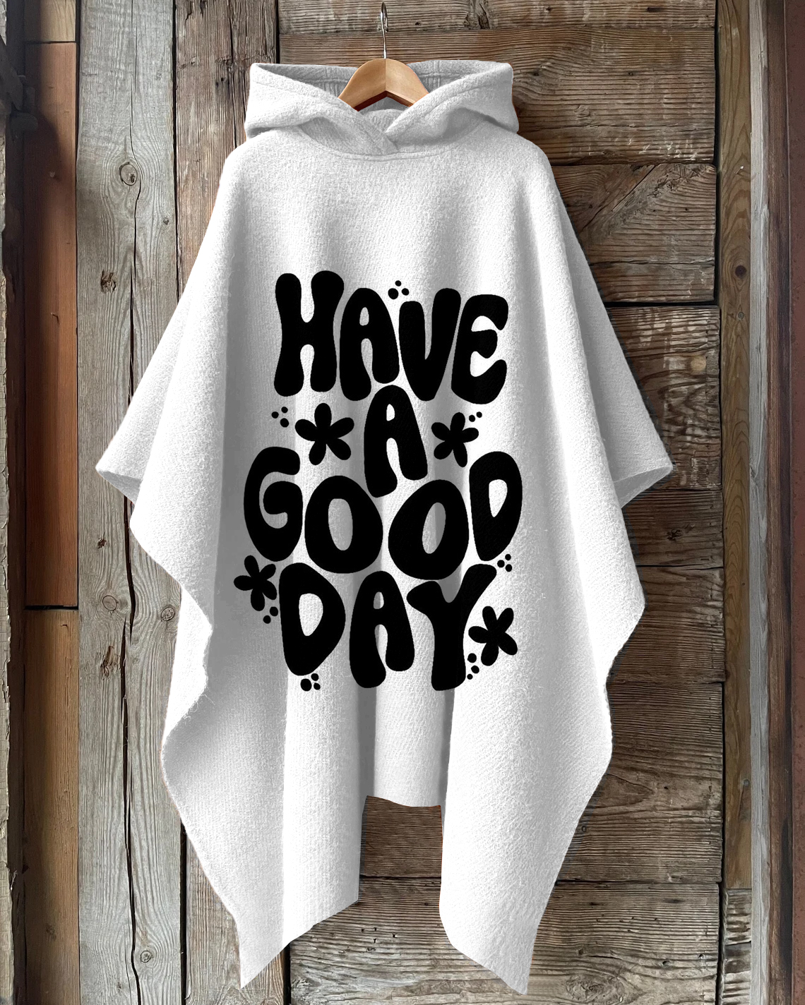 Have A Good Day Hooded Warm Shawl Cape