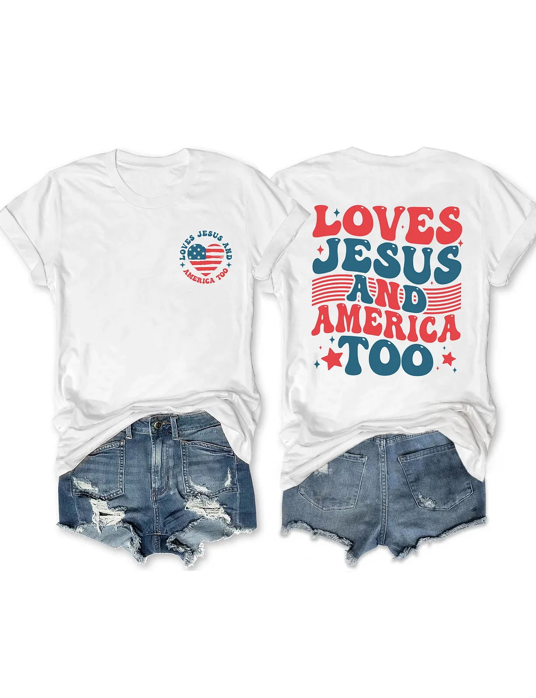 Loves Jesus And America Too T-shirt