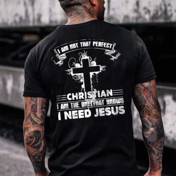 I'm Not That Perfect Christian Men's Cotton T-Shirt
