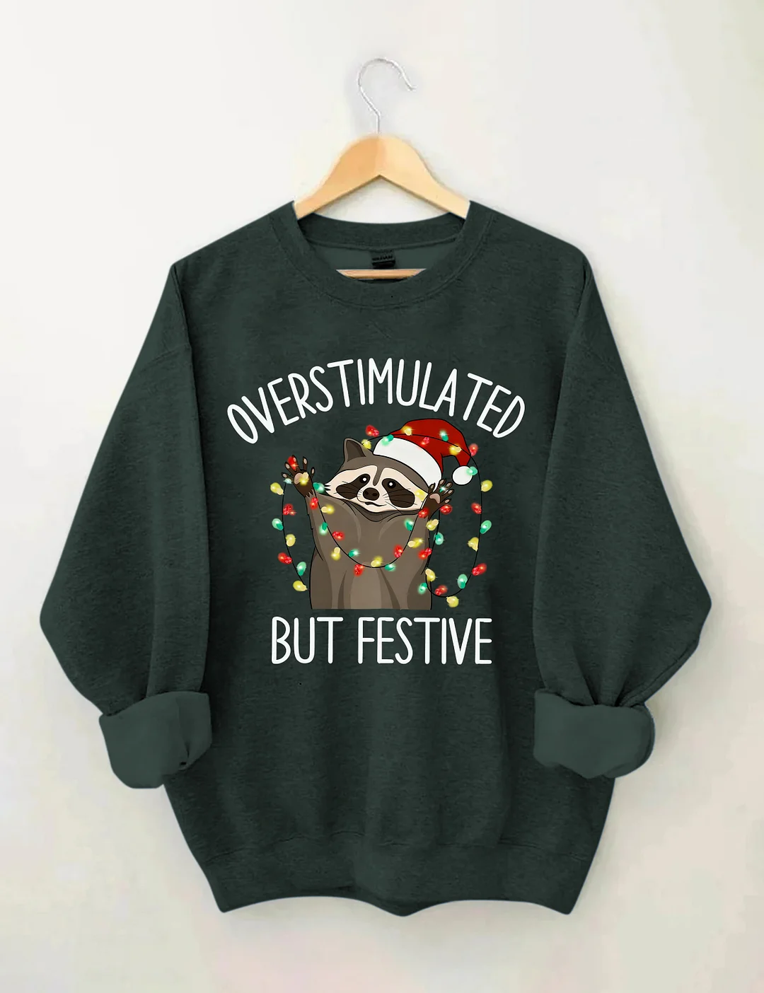 Overstimulated But Festive Racoon Christmas Sweatshirt